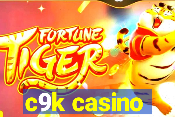 c9k casino